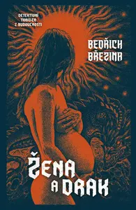 Žena a drak (poškozená) - Bedřich Březina