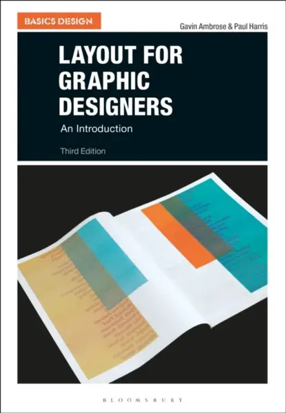 Layout for Graphic Designers - Paul Harrison, Gavin Ambrose