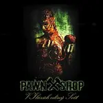 PAWNSHOP – V iluzích oděný svět