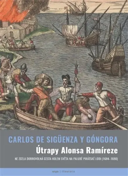 Útrapy Alonsa Ramíreze - Carlos de Sigüenza y Gongora