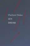 Sen / Dream - Vladimír Holan
