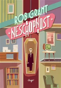 Neschopnost - Rob Grant