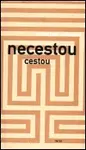 Necestou cestou (poškozená) - Miloslava Holubová