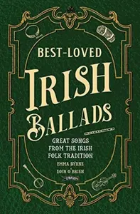 Best-Loved Irish Ballads - Emma Byrne, Eoin O'Brien