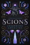 Scions (UK) - Josephine Angelini