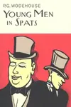 Young Men In Spats - Pelham Grenville Wodehouse