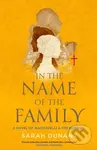 In The Name of the Family (A Times Best Historical Fiction of the Year Book) - kniha z kategorie Společenská beletrie
