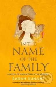 In The Name of the Family (A Times Best Historical Fiction of the Year Book) - kniha z kategorie Společenská beletrie