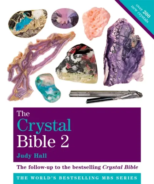 The Crystal Bible Volume 2 - Judy Hall