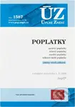 ÚZ 1587 Poplatky - správní, soudní, místní, ostatní - kniha z kategorie Správní právo