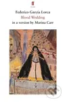 Blood Wedding - Federico Garcia Lorca - kniha z kategorie Detektivky, thrillery a horory