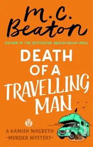 Death of a Travelling Man - M. C. Beaton - kniha z kategorie Detektivky, thrillery a horory