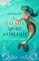 Balada moře a oblohy - Madeleine Eliot