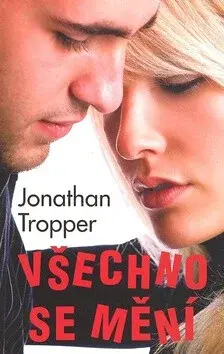 Všechno se mění (poškozená) - Jonathan Tropper