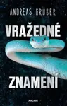 Vražedné znamení (poškozená) - Andreas Gruber