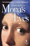 Monaâ€™s Eyes - Schlesser Thomas