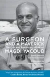 A Surgeon and a Maverick - Fiona Gorman, Simon Pearson