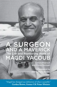 A Surgeon and a Maverick - Fiona Gorman, Simon Pearson