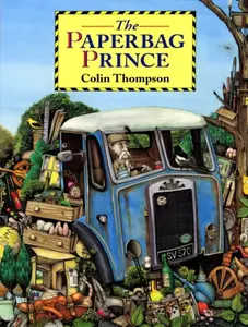 The Paperbag Prince - Colin Thompson