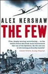 The Few (July-October 1940) - Alex Kershaw - kniha z kategorie Humanitní a společenské vědy