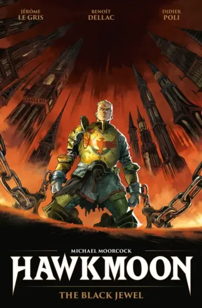 Hawkmoon: The Black Jewel - Jerome Le Gris