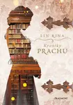 Kroniky prachu - Lin Rina