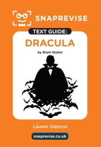 SnapRevise Dracula Text Guide for English Literature