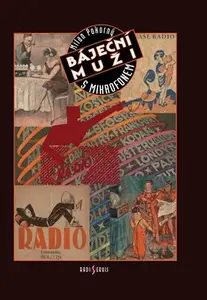 Báječní muži s mikrofonem (poškozená) - Milan Pokorný