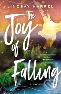 The Joy of Falling - Lindsay Harrel - kniha z kategorie Beletrie