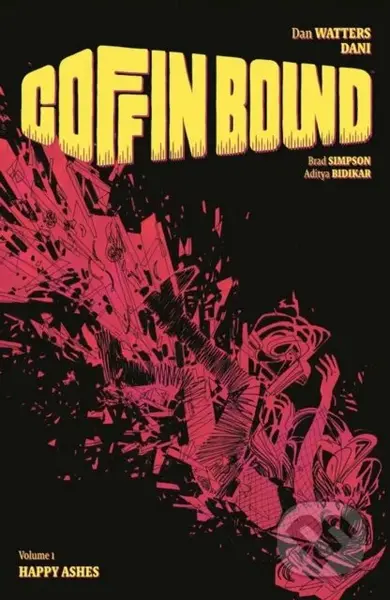 Coffin Bound Volume 1: Happy Ashes - Dan Watters - kniha z kategorie Komiksy