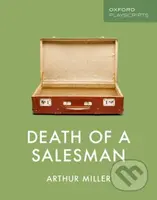 Oxford Playscripts: Death of a Salesman - Arthur Miller - kniha z kategorie Drama a divadelní hry