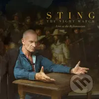 Sting:  The Night Watch (Live At The Rijksmuseum) - Sting, Sting