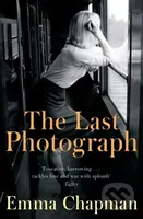 The Last Photograph - Emma Chapman - kniha z kategorie Společenská beletrie