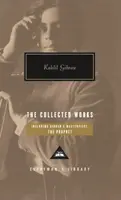 The Collected Works of Kahlil Gibran - Kahlil Gibran