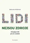 Lidi nejsou zdroje - Bohunka Hihlánová