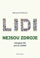 Lidi nejsou zdroje - Bohunka Hihlánová