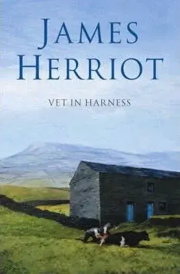 Vet in Harness - James Herriot
