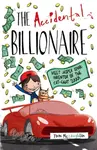 The Accidental Billionaire - Tom  McLaughlin