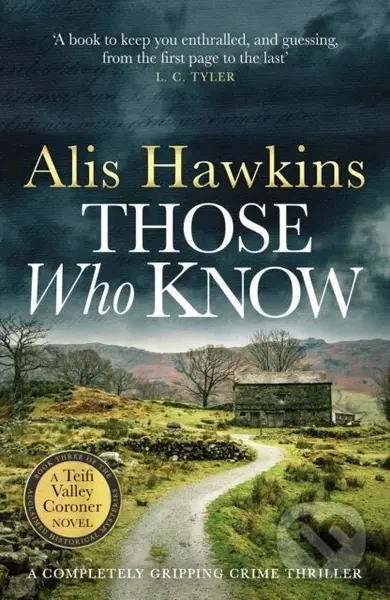 Those Who Know - Alis Hawkins - kniha z kategorie Detektivky, thrillery a horory