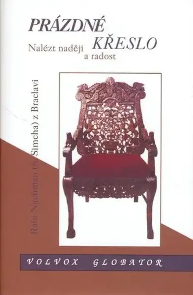 Prázdné křeslo: Nalézt naději a radost (poškozená) - Nachman z Braclavi