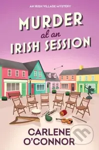Murder at an Irish Session - Carlene O'connor - kniha z kategorie Detektivky, thrillery a horory