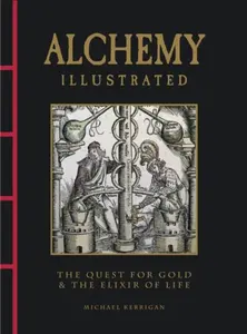 Alchemy Illustrated - Michael Kerrigan