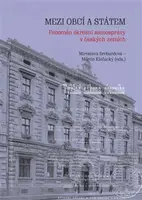 Mezi obcí a státem - Martin Klečacký, Miroslava Breburdová