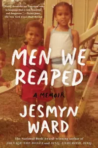 Men We Reaped - Jesmyn Ward