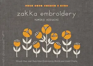 Zakka Embroidery - Yumiko Higuchi