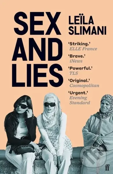 Sex and Lies - Leila Slimani - kniha z kategorie Beletrie
