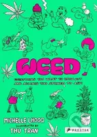 Weed (Everything You Want to Know But Are Always Too Stoned to Ask) - kniha z kategorie Magie a okultismus