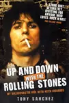 Up and Down with The Rolling Stones - My Rollercoaster Ride with Keith Richards - Tony Sanchez
