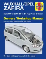 Vauxhall/Opel Zafira (Mar 09-14) 09 to 64 Haynes Repair Manual - Randall Martynn