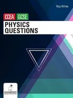 Physics Questions for CCEA GCSE - Roy White